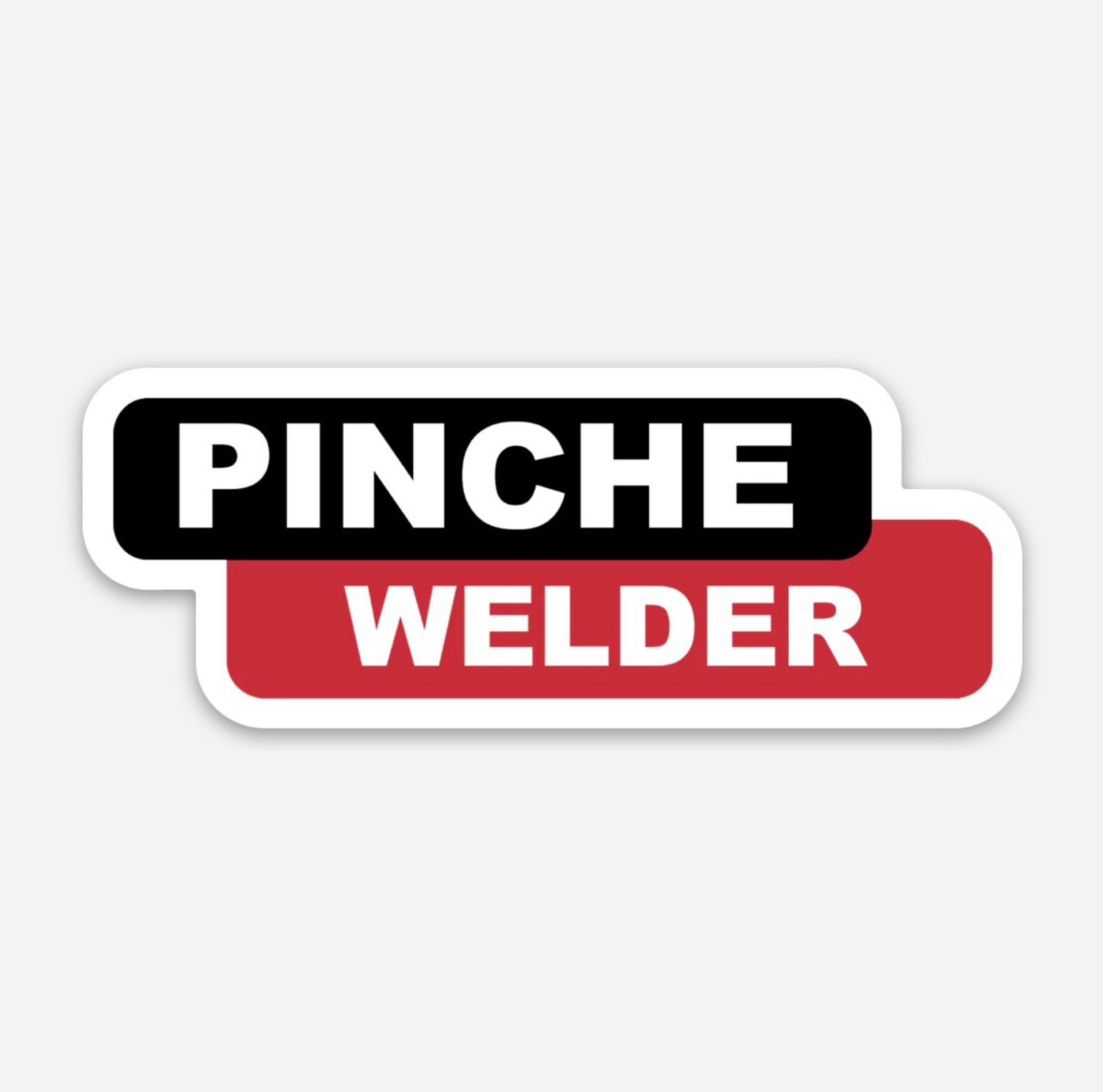 Pinche Pipe Welder Weld Hardhat Sticker | Knox